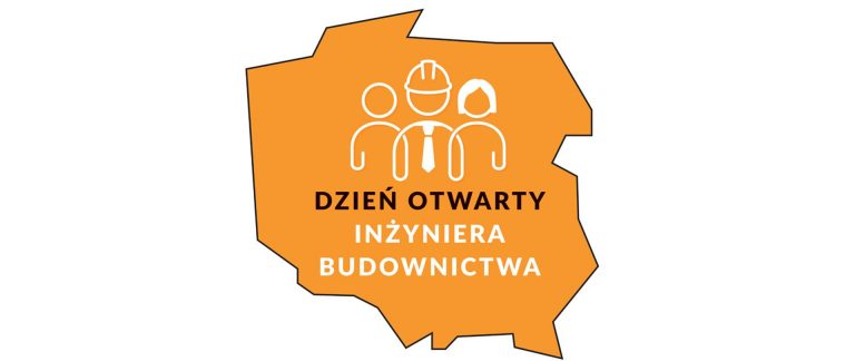 Obrazek wyróżniający - Rozpoczynamy II edycję akcji „Dzień Otwarty Inżyniera Budownictwa”