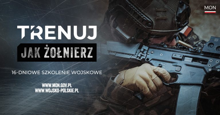 Może być zdjęciem przedstawiającym tekst „MON TRENUJ JAK ŻOŁNIERZ 16-DNIOWE SZKOLENIE WOJSKOWE WWW.MON.GOV.PL WWW.WOJSKO-POLSKIE.PL POLSKIE.PL”